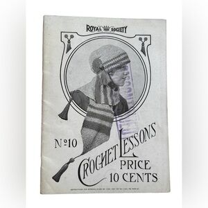 Antique C1917 Royal Society No 10 Crochet Lesson  Pattern Book